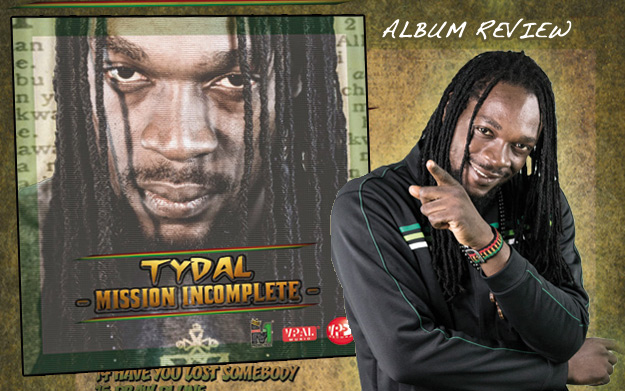 Album Review: Tydal - Mission Incomplete